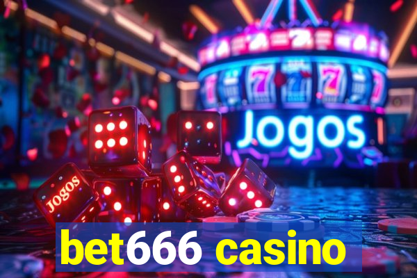 bet666 casino